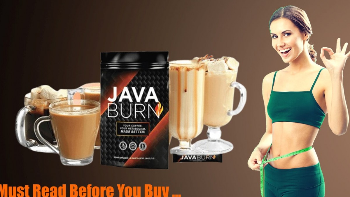 Java Burn Reviews 2022-23: Shocking Update, Expert Analysis Of Ingredients, Health Benefits And Efficacy