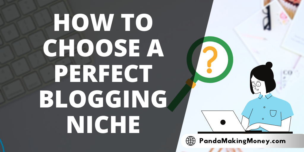 [DAY-1] Choose A Perfect Blogging Niche & Content Planning