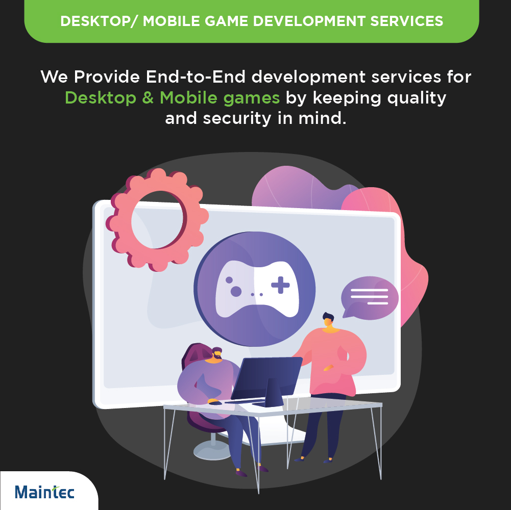 What Makes Us Different-Why do we choose Game Development from Maintec?