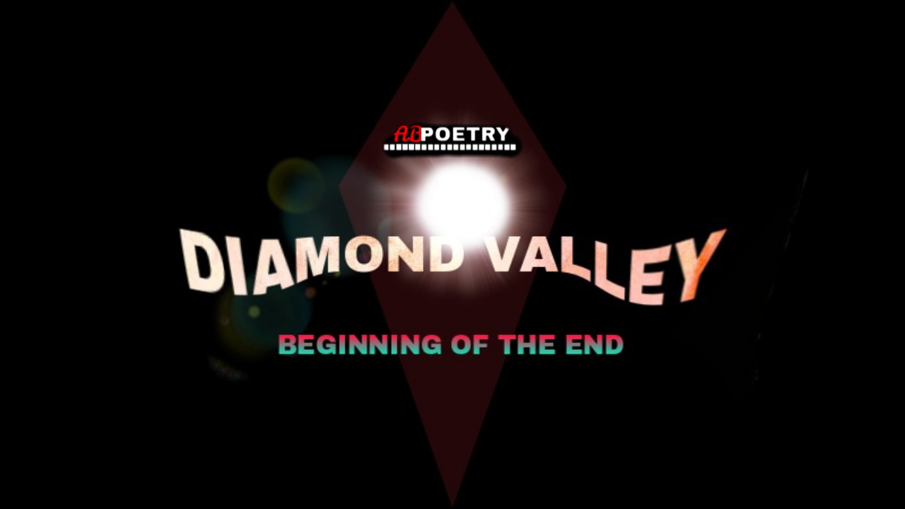 DIAMOND VALLEY : BEGINNING OF THE END Official Trailer