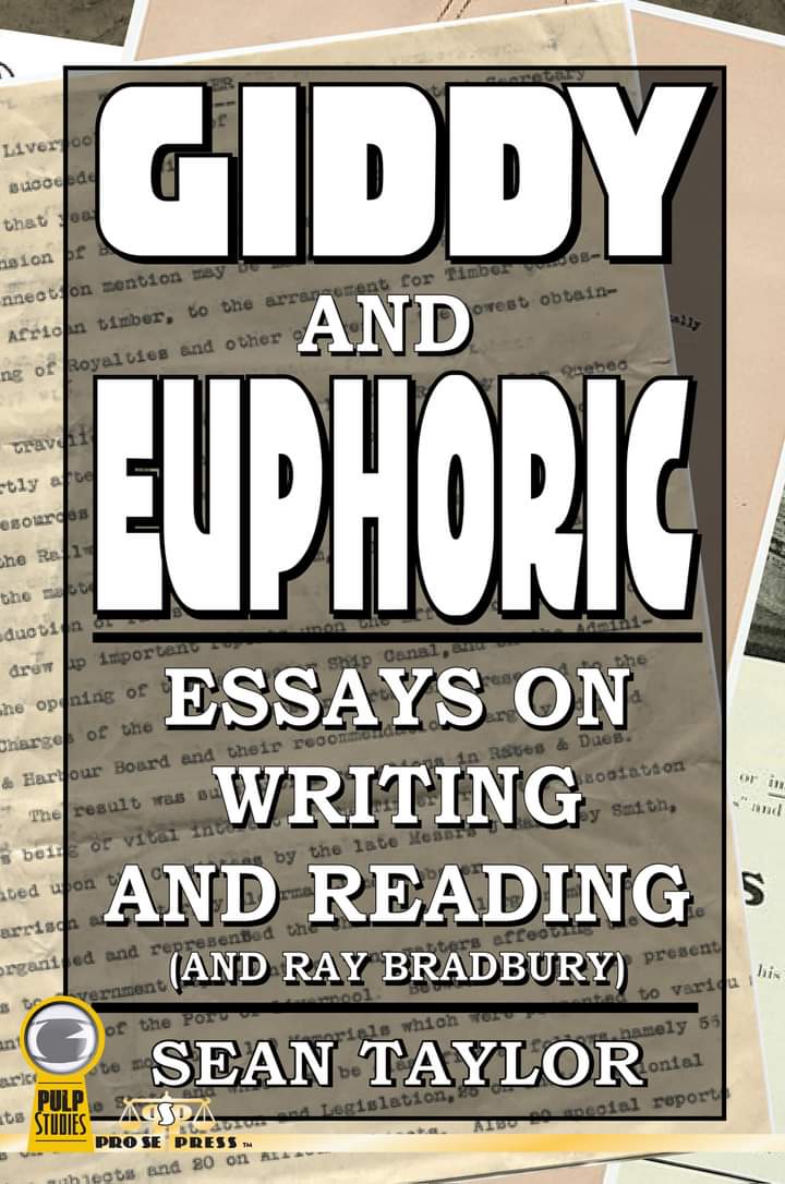 INTO WRITING AND READING (AND RAY BRADBURY)? GET ‘GIDDY AND EUPHORIC’ WITH ESSAYIST SEAN TAYLOR