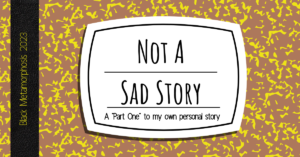 Not A Sad Story Graphic - Brand Colors Outside The Lines In A Way