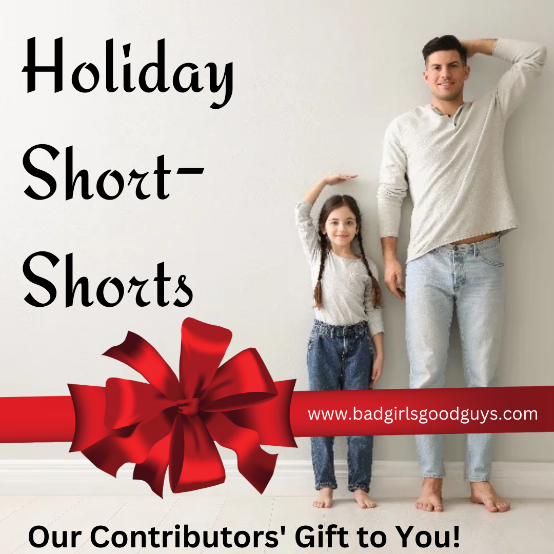 Holiday Short-Shorts — Our Contributors’ Gift to You 