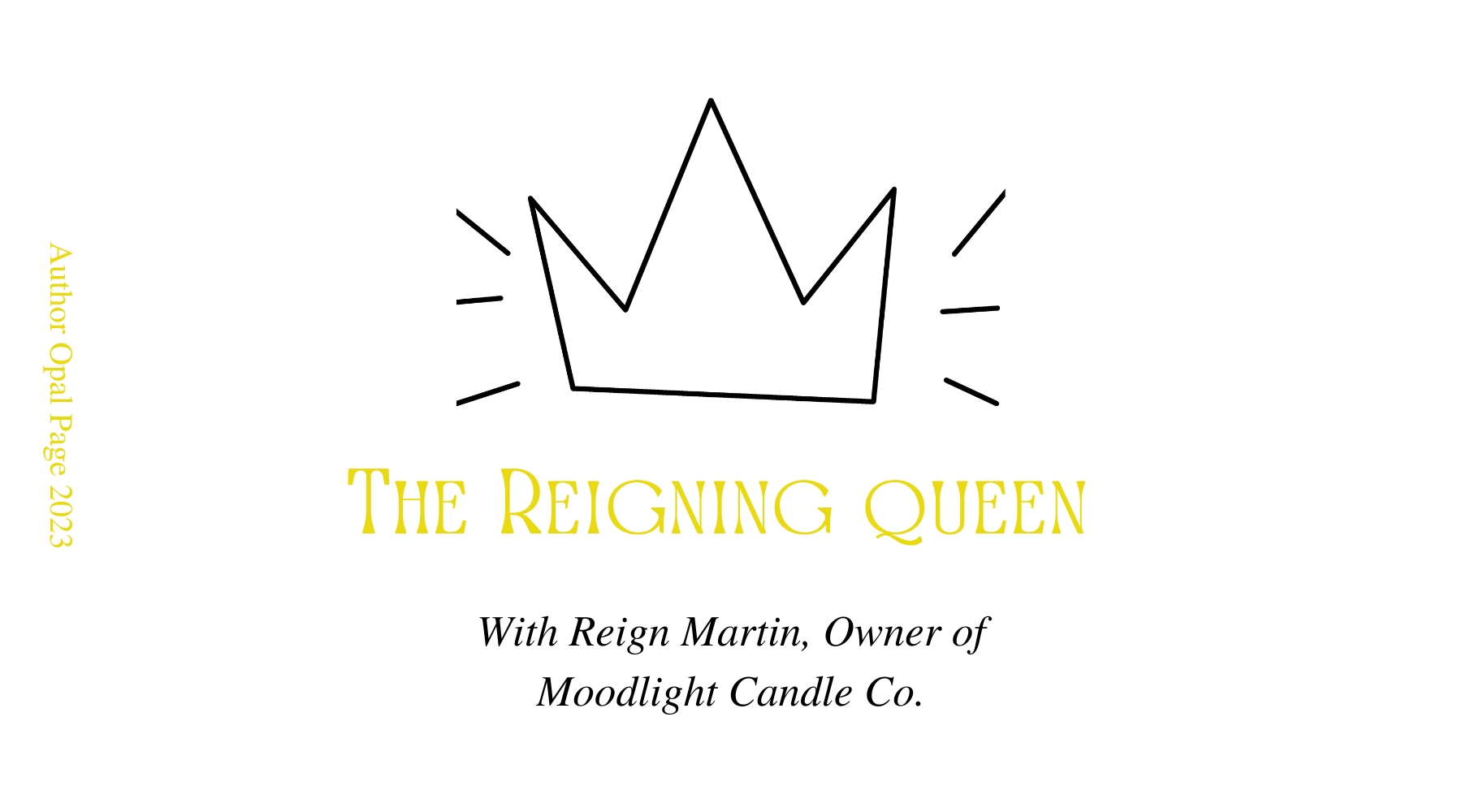 The Reigning Queen – Exclusive Interview